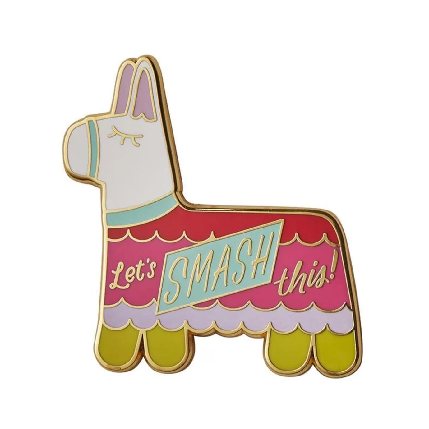 Erstwilder Let'S Smash This Enamel Pin* Enamel Pins